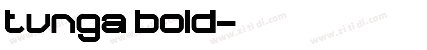 tunga bold字体转换
